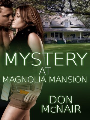 cover image of Mystery at Magnolia Mansion
